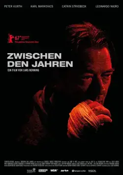 Через года / Zwischen den Jahren (2017) фильм смотреть онлайн в хорошем качестве