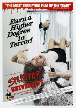 Окрапленный университет / Splatter University (1984) фильм смотреть онлайн Окрапленный университет / Splatter University (1984) фильм смотреть онлайн в хорошем качестве