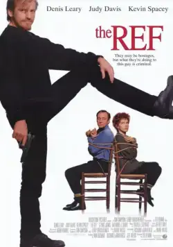Осторожно, заложник! / The Ref (1994) фильм смотреть онлайн Осторожно, заложник! / The Ref (1994) фильм смотреть онлайн в хорошем качестве