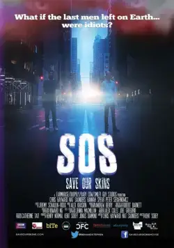 SOS: Спасите наши шкуры / SOS: Save Our Skins (2014) фильм смотреть онлайн SOS: Спасите наши шкуры / SOS: Save Our Skins (2014) фильм смотреть онлайн в хорошем качестве
