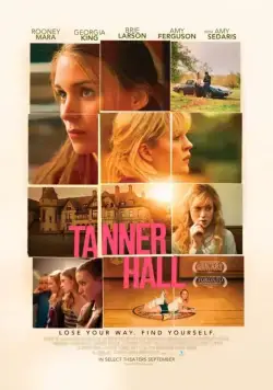 Таннер Холл / Tanner Hall (2009) фильм смотреть онлайн Таннер Холл / Tanner Hall (2009) фильм смотреть онлайн в хорошем качестве