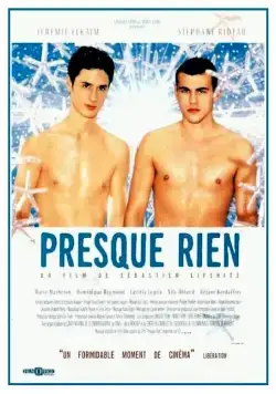 Почти ничего / Presque rien (2000) фильм смотреть онлайн Почти ничего / Presque rien (2000) фильм смотреть онлайн в хорошем качестве