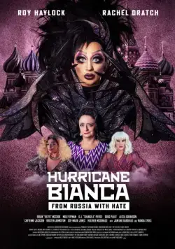 Ураган Бьянка 2: Из России с ненавистью / Hurricane Bianca: From Russia with Hate фильм смотреть онлайн в хорошем качестве