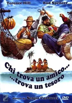 Кто находит друга, найдет и сокровище / Chi trova un amico trova un tesoro (1981) фильм смотреть онлайн в хорошем качестве