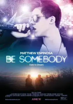 Под Личиной / Be Somebody (2016) фильм смотреть онлайн в хорошем качестве