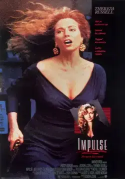 Импульс / Impulse (1990) фильм смотреть онлайн Импульс / Impulse (1990) фильм смотреть онлайн в хорошем качестве