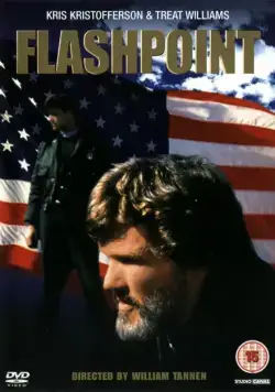 Вспышка / Flashpoint (1984) фильм смотреть онлайн в хорошем качестве