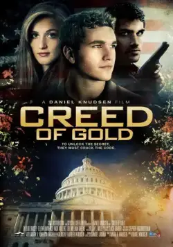Creed of Gold (2014) фильм смотреть онлайн Creed of Gold (2014) фильм смотреть онлайн в хорошем качестве