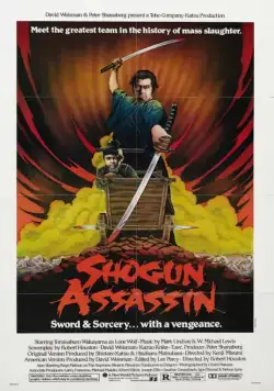 Убийца сёгуна / Shogun Assassin (1980) фильм смотреть онлайн Убийца сёгуна / Shogun Assassin (1980) фильм смотреть онлайн в хорошем качестве