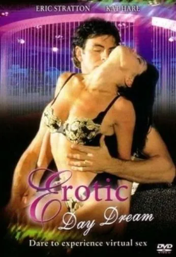 Эротический сон наяву / Erotic Day Dream (2000) фильм смотреть онлайн Эротический сон наяву / Erotic Day Dream (2000) фильм смотреть онлайн в хорошем качестве