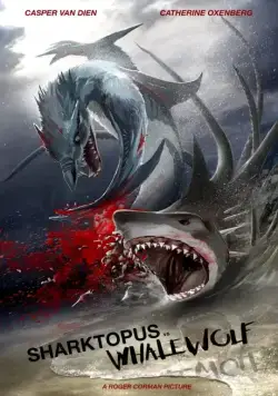 Акулосьминог против Китоволка / Sharktopus vs. Whalewolf (2015) фильм смотреть онлайн в хорошем качестве