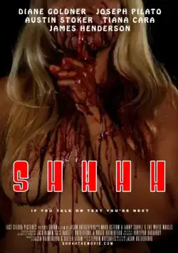 Шшшш / Shhhh (2014) фильм смотреть онлайн Шшшш / Shhhh (2014) фильм смотреть онлайн в хорошем качестве
