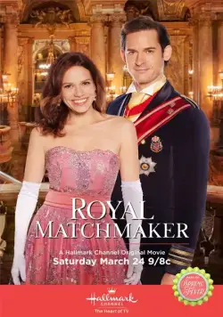 Королевская сваха / Royal Matchmaker (2018) фильм смотреть онлайн в хорошем качестве