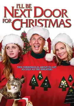 I'll Be Next Door for Christmas (2018) фильм смотреть онлайн в хорошем качестве