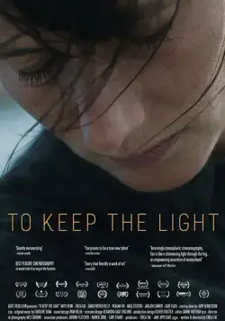 Оберегая свет маяка / To Keep the Light (2016) фильм смотреть онлайн в хорошем качестве