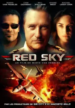 Красное небо / Red Sky (2014) фильм смотреть онлайн Красное небо / Red Sky (2014) фильм смотреть онлайн в хорошем качестве