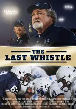 Смотреть Последний Свисток / The Last Whistle (2019) фильм онлайн на русском