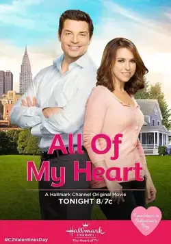 От всего сердца / All of My Heart (2015) фильм смотреть онлайн От всего сердца / All of My Heart (2015) фильм смотреть онлайн в хорошем качестве