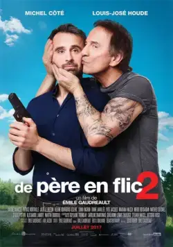 Отец полицейского 2 / De père en flic 2 (2017) фильм смотреть онлайн Отец полицейского 2 / De père en flic 2 (2017) фильм смотреть онлайн в хорошем качестве