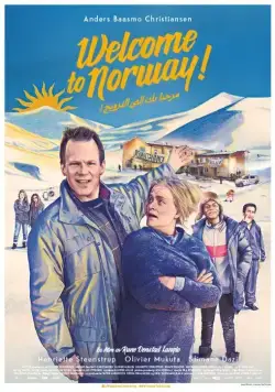 Добро пожаловать в Норвегию / Welcome to Norway (2016) фильм смотреть онлайн в хорошем качестве