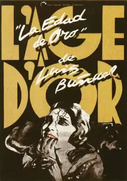 Золотой век / L'âge d'or (1930) фильм смотреть онлайн Золотой век / L'âge d'or (1930) фильм смотреть онлайн в хорошем качестве