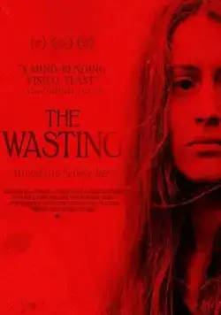 Истощение / The Wasting (2017) фильм смотреть онлайн Истощение / The Wasting (2017) фильм смотреть онлайн в хорошем качестве