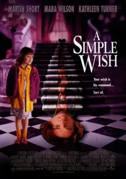 Простое желание / A Simple Wish (1997) фильм смотреть онлайн в хорошем качестве