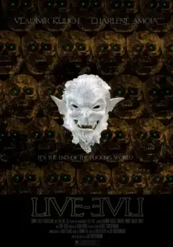 Живое зло / Live Evil (2015) фильм смотреть онлайн в хорошем качестве