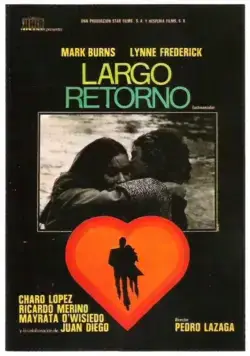 Долгое возвращение / Largo retorno (1975) фильм смотреть онлайн в хорошем качестве