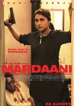 Отважная / Mardaani (2014) фильм смотреть онлайн Отважная / Mardaani (2014) фильм смотреть онлайн в хорошем качестве