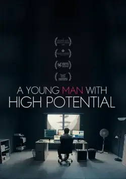 Молодой человек с большим потенциалом / A Young Man with High Potential (2018) фильм смотреть онлайн в хорошем качестве