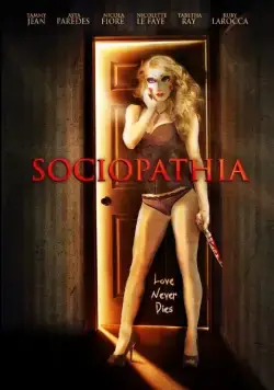 Социопатия / Sociopathia (2015) фильм смотреть онлайн Социопатия / Sociopathia (2015) фильм смотреть онлайн в хорошем качестве