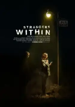 Незнакомцы в доме / Strangers Within (2017) фильм смотреть онлайн Незнакомцы в доме / Strangers Within (2017) фильм смотреть онлайн в хорошем качестве