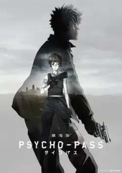 Психопаспорт / Gekijouban Psycho-Pass (2015) мультфильм смотреть онлайн Психопаспорт / Gekijouban Psycho-Pass (2015) мультфильм смотреть онлайн в хорошем качестве