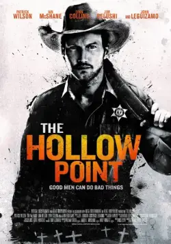 Человек на Кэррион-роуд / The Hollow Point (2015) фильм смотреть онлайн Человек на Кэррион-роуд / The Hollow Point (2015) фильм смотреть онлайн в хорошем качестве
