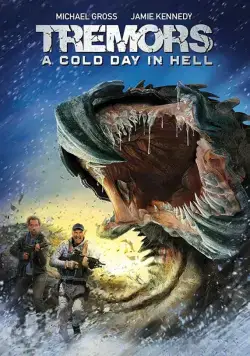 Дрожь земли 6 / Tremors: A Cold Day in Hell (2018) фильм смотреть онлайне бесплатно Смотреть Дрожь земли 6 / Tremors: A Cold Day in Hell(2018) фильм в онлайне бесплатно