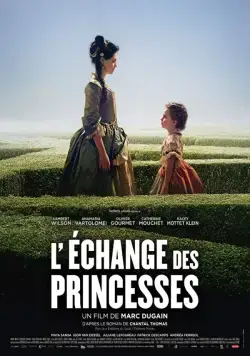 Обмен принцессами / L'échange des princesses (2017) фильм смотреть онлайн Обмен принцессами / L'échange des princesses (2017) фильм смотреть онлайн в хорошем качестве