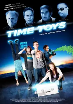 Игрушки из будущего / Time Toys (2016) фильм смотреть онлайн Игрушки из будущего / Time Toys (2016) фильм смотреть онлайн в хорошем качестве