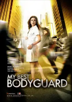 Лучший телохранитель / My Best Bodyguard (2010) фильм смотреть онлайн в хорошем качестве