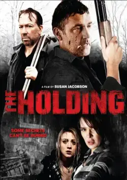 Имение / The Holding (2011) фильм смотреть онлайн в хорошем качестве