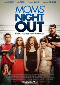 Ночь отдыха для мам / Moms' Night Out (2014) фильм смотреть онлайн в хорошем качестве