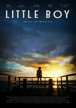 Малыш / Little Boy (2015) фильм смотреть онлайн Малыш / Little Boy (2015) фильм смотреть онлайн в хорошем качестве
