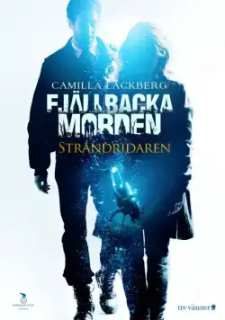 Береговой всадник / Fjällbackamorden: Strandridaren (2013) фильм смотреть онлайн в хорошем качестве