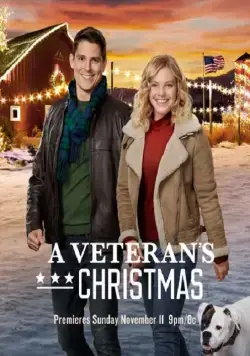 Рождество ветерана / A Veteran's Christmas (2018) фильм смотреть онлайн в хорошем качестве