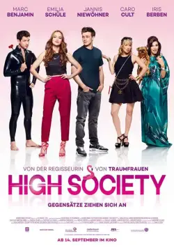 Высшее общество / High Society (2017) фильм смотреть онлайн в хорошем качестве