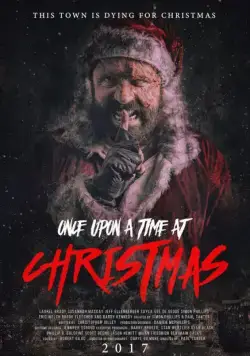 Однажды на Рождество / Once Upon a Time at Christmas (2017) фильм смотреть онлайн Однажды на Рождество / Once Upon a Time at Christmas (2017) фильм смотреть онлайн в хорошем качестве
