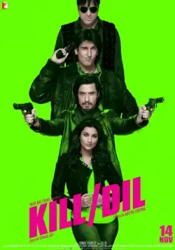 Прямо в сердце / Kill Dil (2014) фильм смотреть онлайн в хорошем качестве