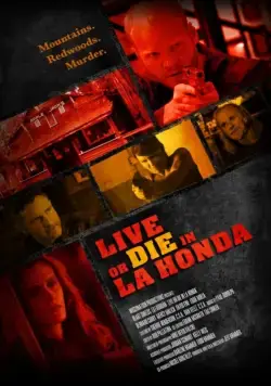 Жить или умереть в Ла-Хонда / Live or Die in La Honda (2017) фильм смотреть онлайн Жить или умереть в Ла-Хонда / Live or Die in La Honda (2017) фильм смотреть онлайн в хорошем качестве