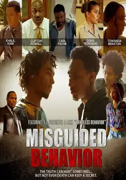 Неправильные поступки / Misguided Behavior (2017) фильм смотреть онлайн в хорошем качестве