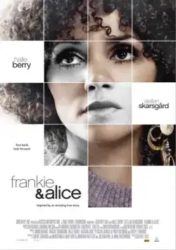 Фрэнки и Элис / Frankie & Alice (2009) фильм смотреть онлайн Фрэнки и Элис / Frankie & Alice (2009) фильм смотреть онлайн в хорошем качестве